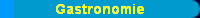 Gastronomie